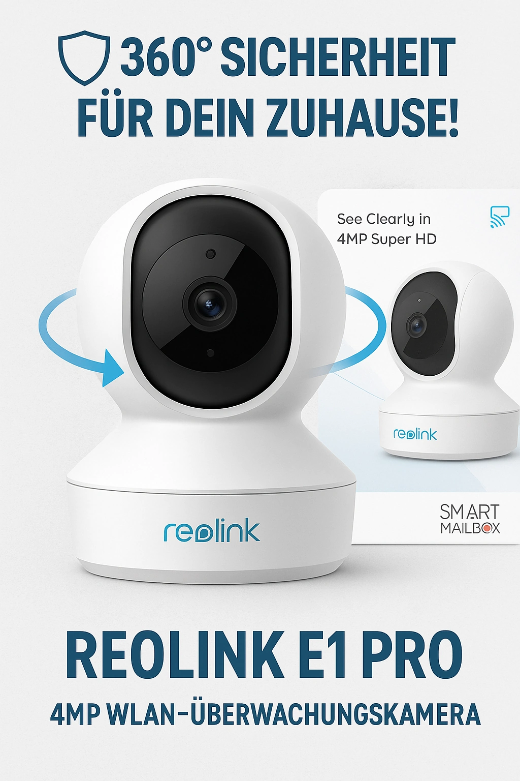 Reolink E1 Pro – 2K WLAN-Kamera mit Schwenk- und Neigefunktion